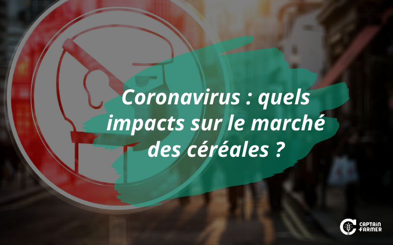 Coronavirus : impacts sur les marchés agricoles